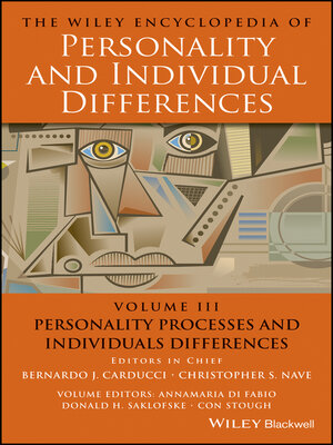 cover image of The Wiley Encyclopedia of Personality and Individual Differences, Personality Processes and Individuals Differences
